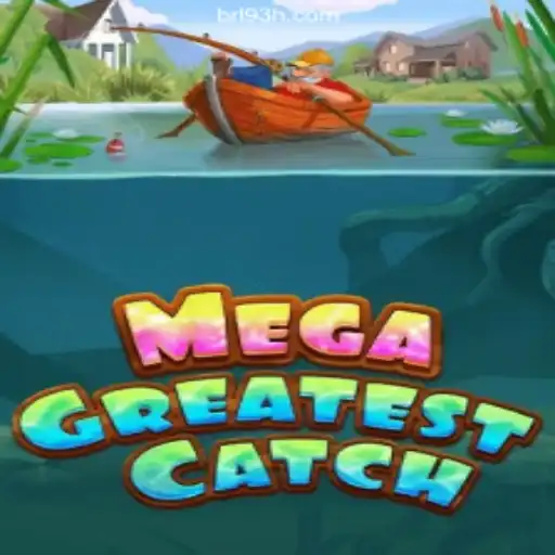 MegaGreatestCatch: Revolutionizing Online Slots on 93H.com in Brazil